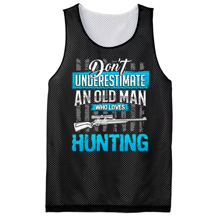 Don't Under Estimate An Old Man Who Loves Hunting Mesh Reversible Basketball Jersey Tank