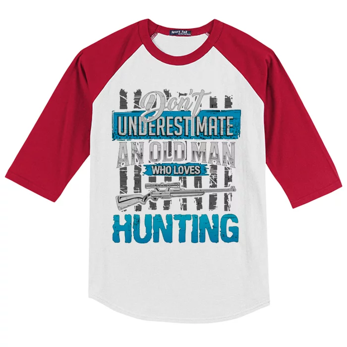 Don't Under Estimate An Old Man Who Loves Hunting Kids Colorblock Raglan Jersey