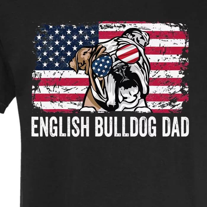 Distressed USA Flag English Bulldog Dad Fathers Day Garment-Dyed Heavyweight T-Shirt