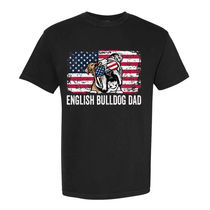 Distressed USA Flag English Bulldog Dad Fathers Day Garment-Dyed Heavyweight T-Shirt