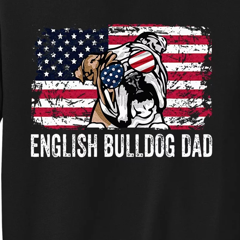 Distressed Usa Flag English Bulldog Dad Fathers Day Sweatshirt