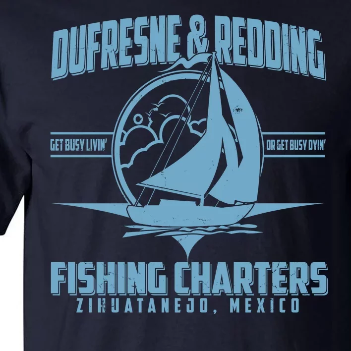 Dufresne And Redding Fishing Charters Zihuatanejo Mexico Tall T-Shirt