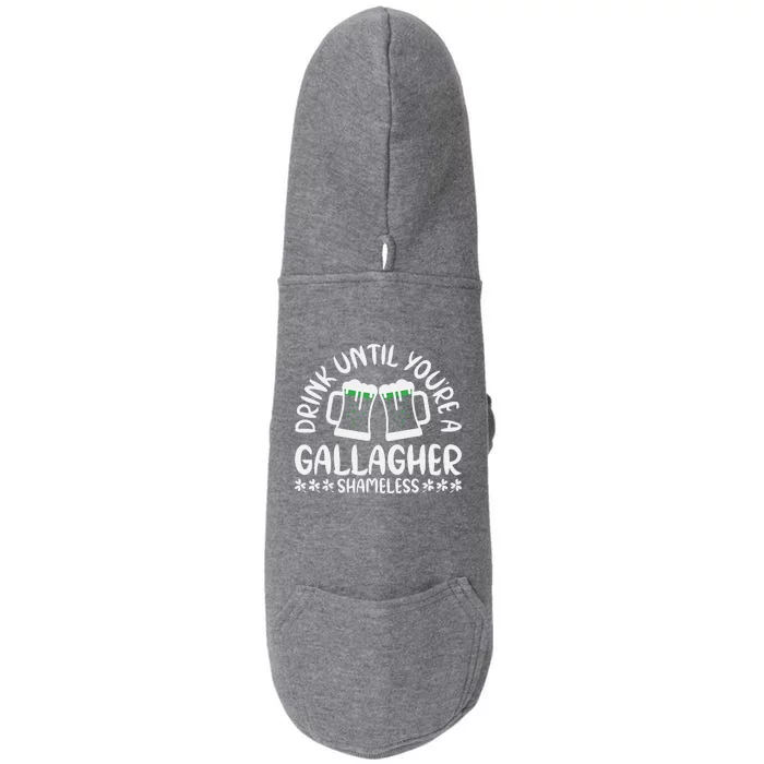 Drink Until Gallagher Cool Funny St Patricks Day Doggie 3-End Fleece Hoodie