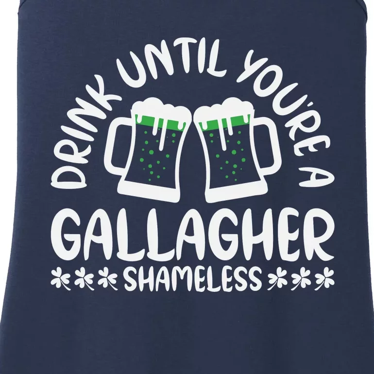 Drink Until Gallagher Cool Funny St Patricks Day Ladies Essential Tank