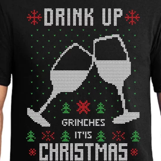 Drink Up Grinches It Is Christmas Pajama Set