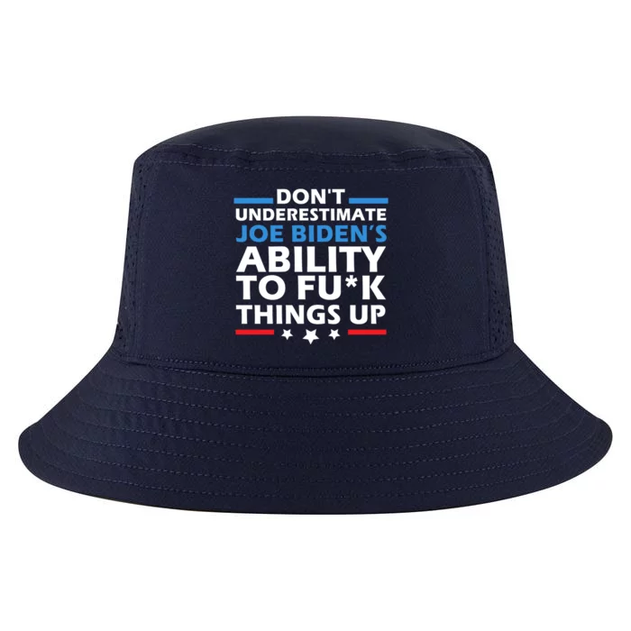 DonT Underestimate JoeS Ability To Fuck Things Up Great Gift Cool Comfort Performance Bucket Hat