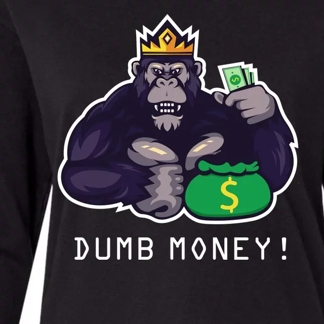 Dumb Money Ape Womens Cotton Relaxed Long Sleeve T-Shirt