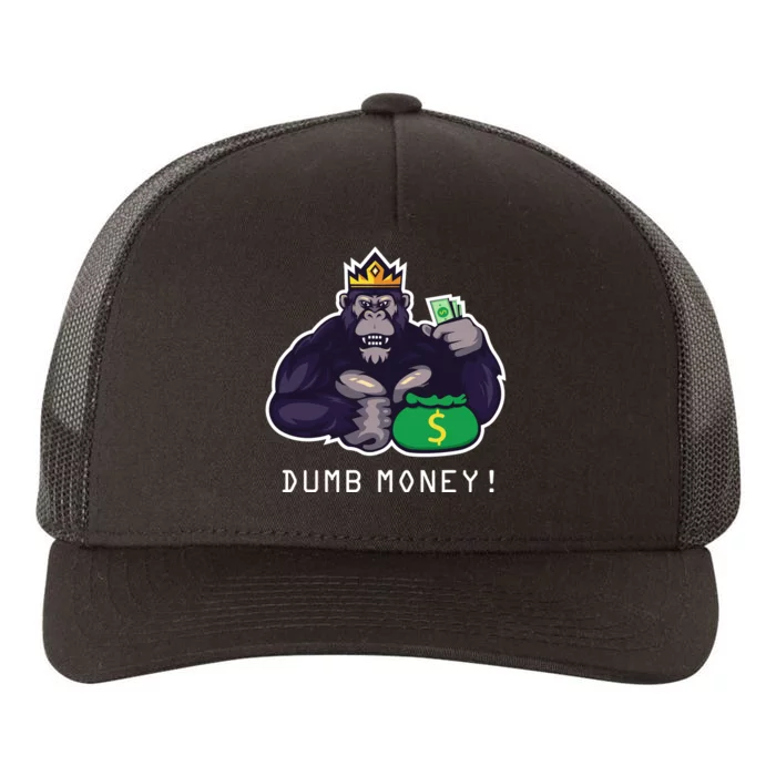 Dumb Money Ape Yupoong Adult 5-Panel Trucker Hat