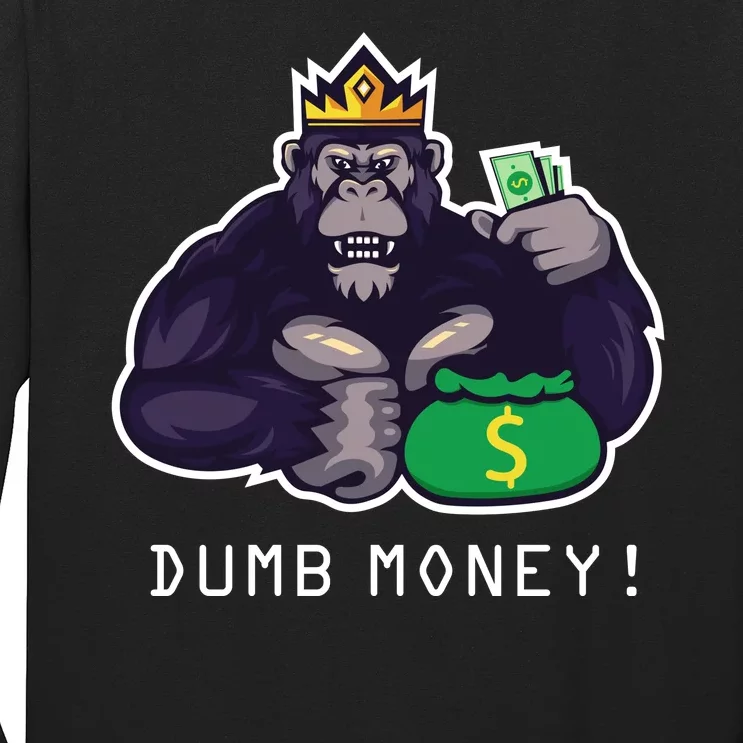 Dumb Money Ape Long Sleeve Shirt