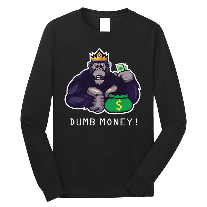 Dumb Money Ape Long Sleeve Shirt