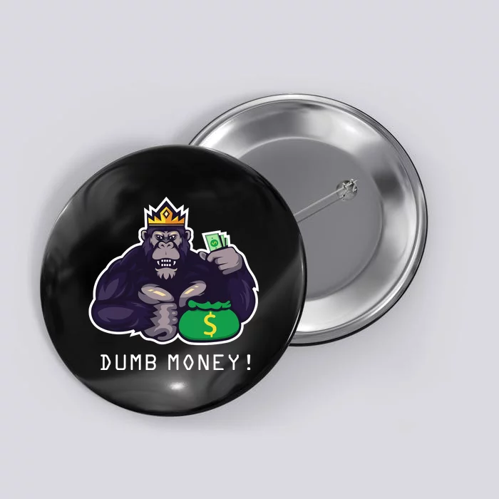 Dumb Money Ape Button