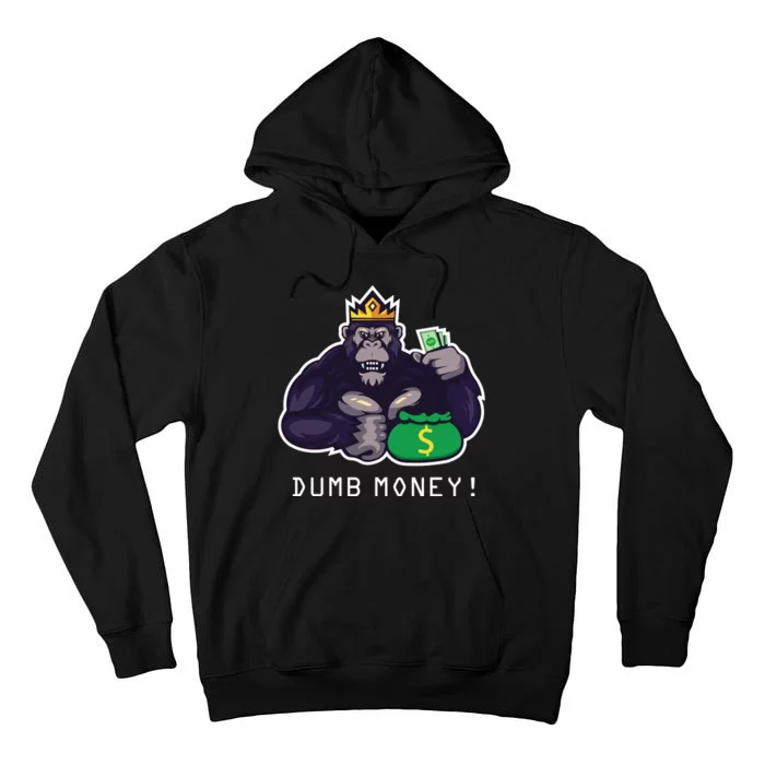 Dumb Money Ape Tall Hoodie