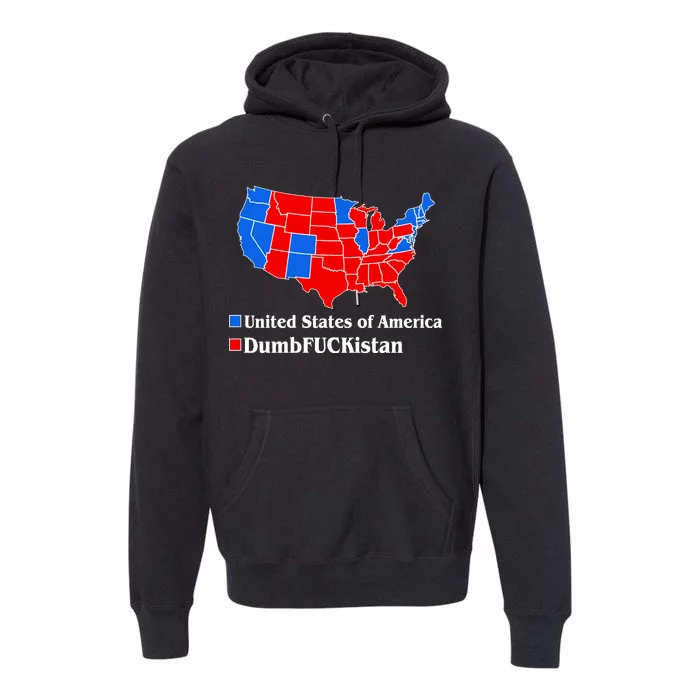 DumbFUCKistan Vs. United States of America Election Map Democrats Premium Hoodie