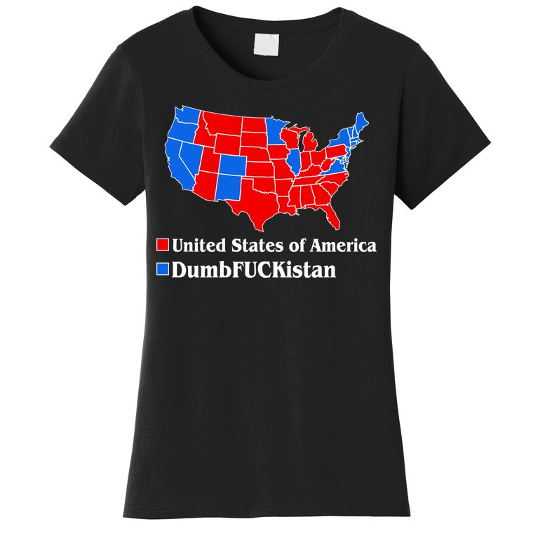 DumbFUCKistan Vs. United States of America Election Map Republicans Women's T-Shirt
