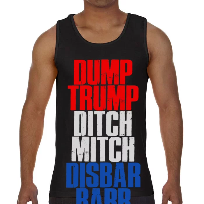 Dump Trump Ditch Mitch Disbar Barr Comfort Colors® Tank Top