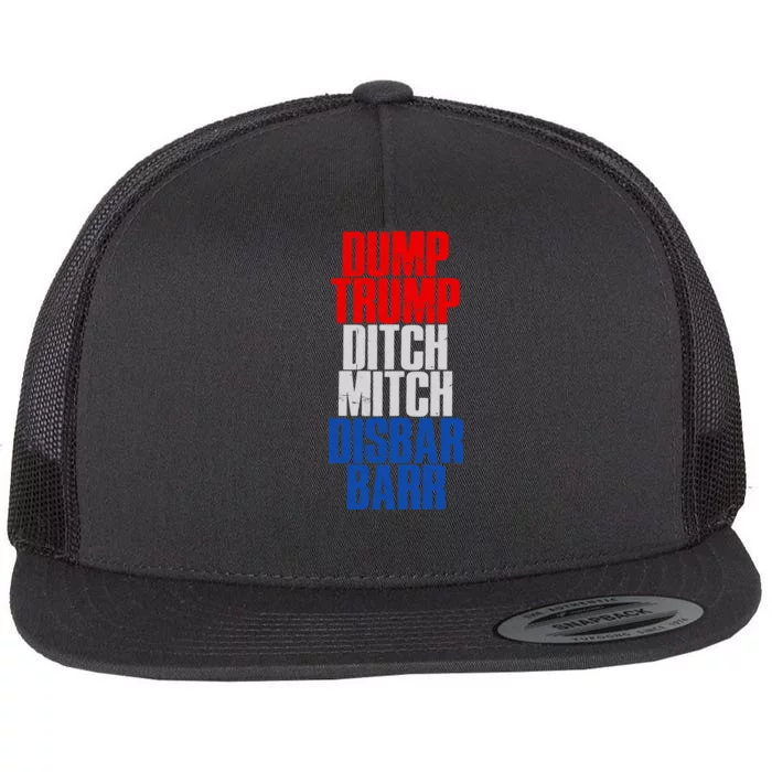 Dump Trump Ditch Mitch Disbar Barr Flat Bill Trucker Hat