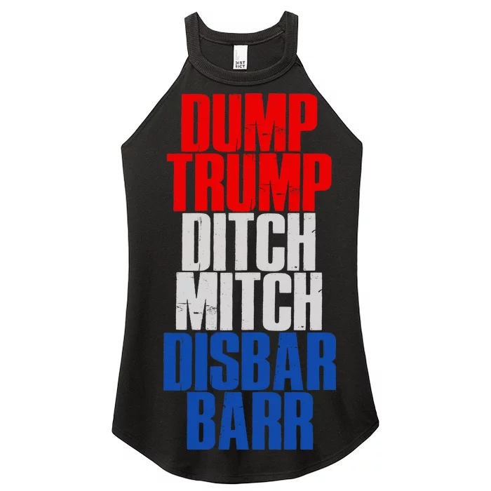 Dump Trump Ditch Mitch Disbar Barr Women’s Perfect Tri Rocker Tank