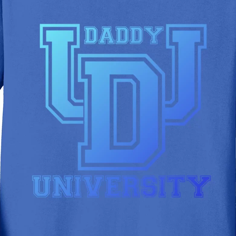 Daddy University New Dad FatherS Day Best Father Ever Gift Kids Long Sleeve Shirt