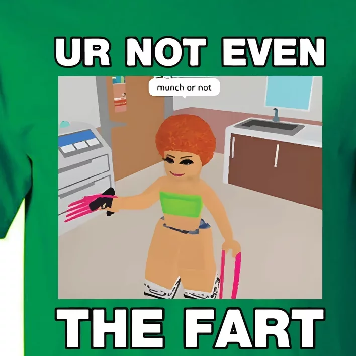 Dippytees Ur Not Even The Fart Ice Spice Tall T-Shirt