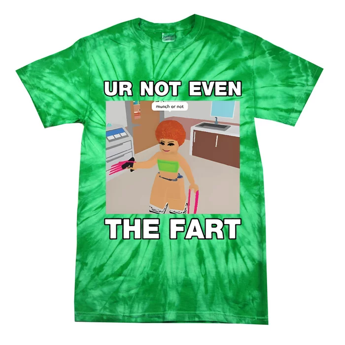 Dippytees Ur Not Even The Fart Ice Spice Tie-Dye T-Shirt