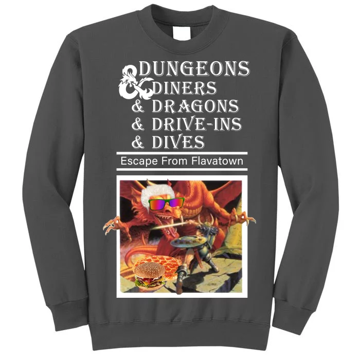 Dungeons & Diners & Dragons & Drive-Ins & Dives Tall Sweatshirt