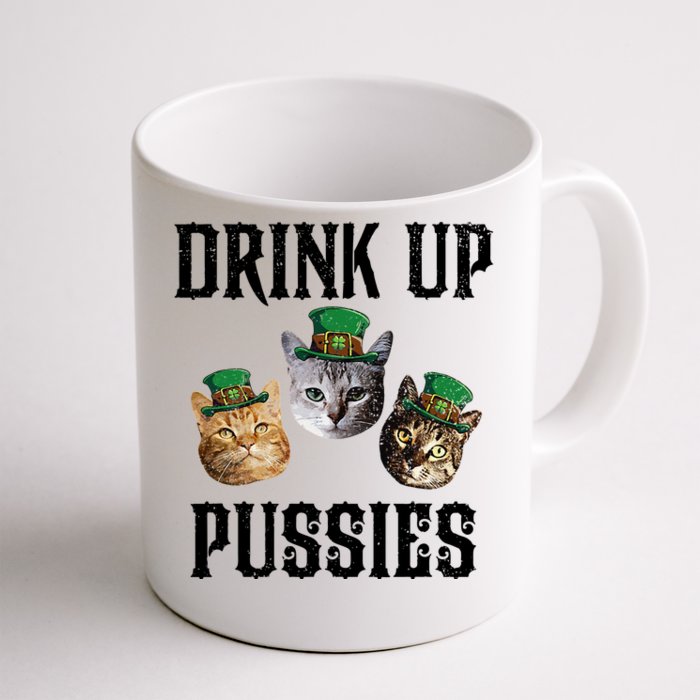 Drink Up Pussies Funny Cat Drinking St Patricks Day Front & Back Coffee Mug