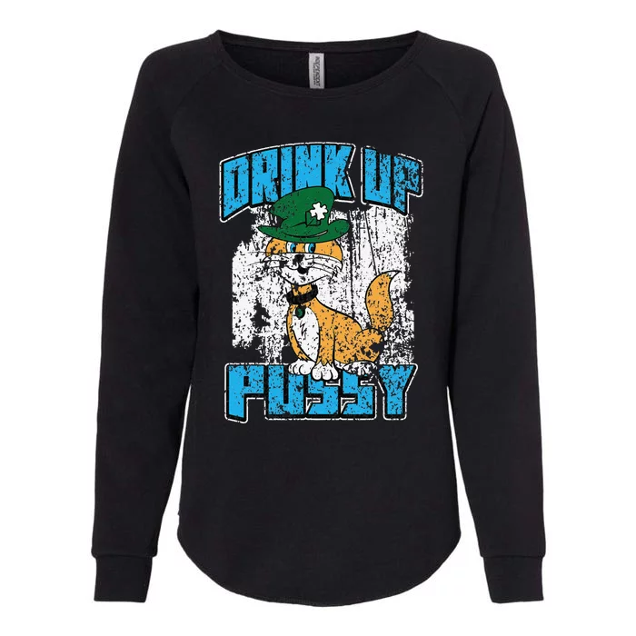 Drink Up Pussy Cat Distressed Saint Patrick's Day Womens California Wash Sweatshirt