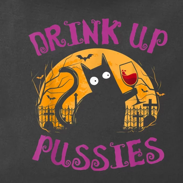 Drink Up Pussies Halloween Party Spook Black Cat Drinking Zip Tote Bag