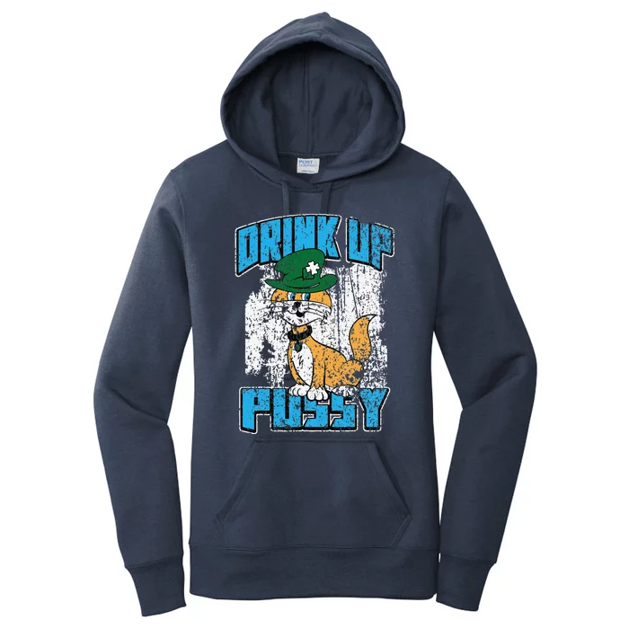 Drink Up Pussy Cat Distressed Saint Patrick's Day Women's Pullover Hoodie