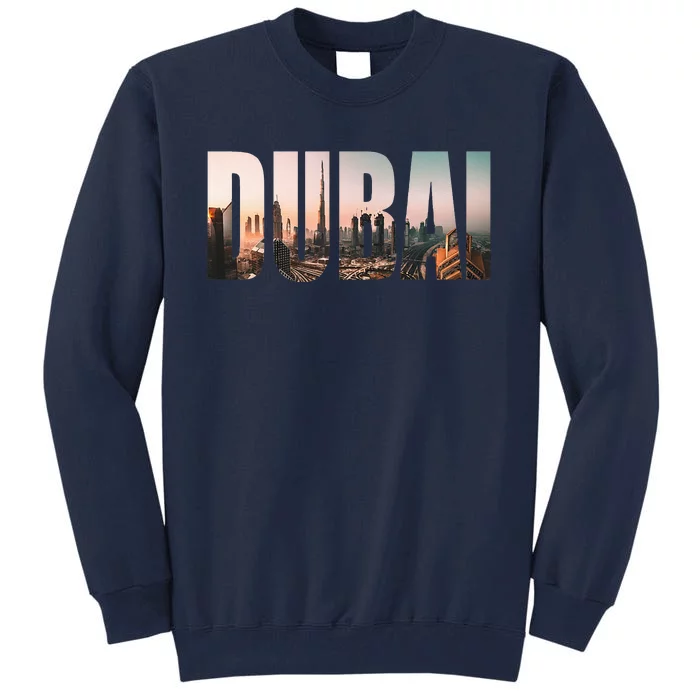 Dubai UAE Skyline Urban Photography Font Tall Sweatshirt