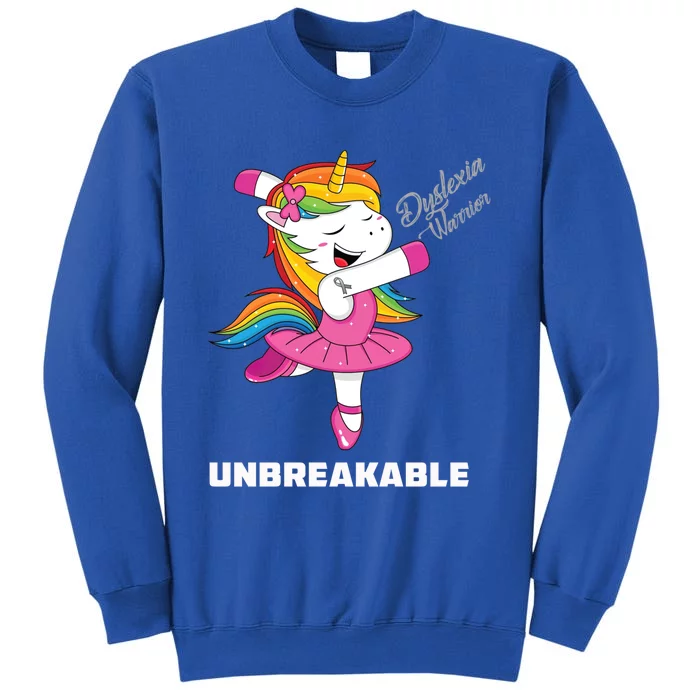 Dyslexia Unicorn Unbreakable Dyslexia Warrior Awareness Gift Tall Sweatshirt