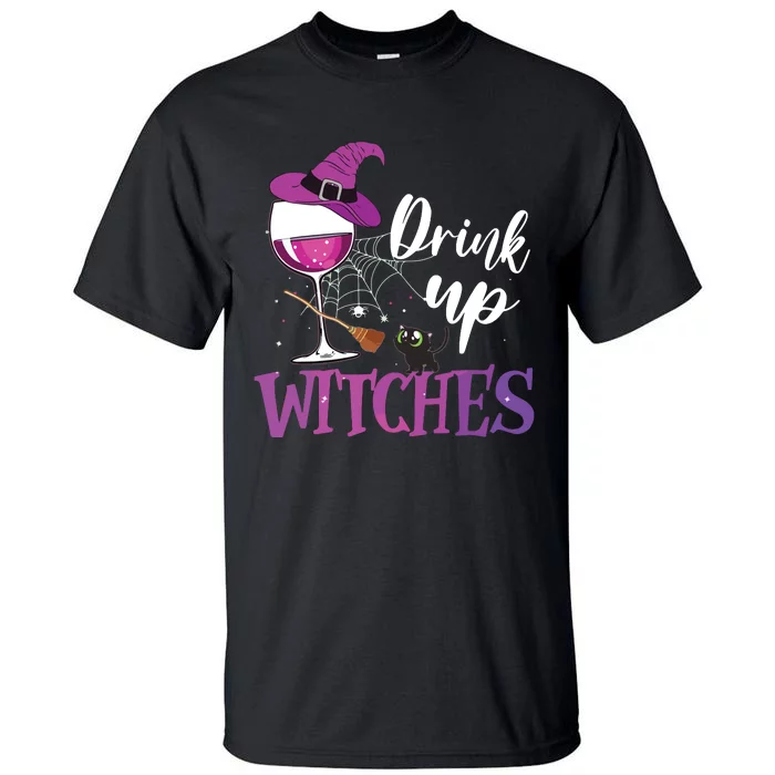 Drink Up Witches Wine Lover Drinking Halloween Costume Tall T-Shirt