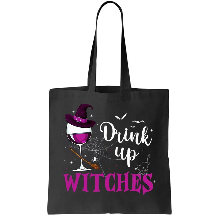 Drink Up Witches Wine Lover Drinking Halloween Costume Tote Bag