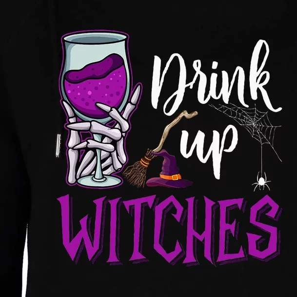 Drink Up Witches Wine Lover Drinking Halloween Womens Funnel Neck Pullover Hood