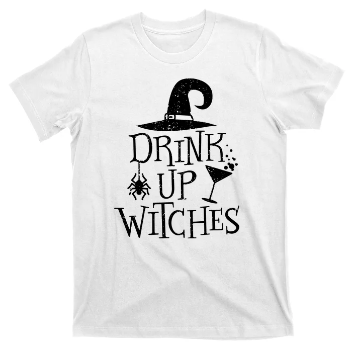 Drink Up Witches Funny Halloween T-Shirt