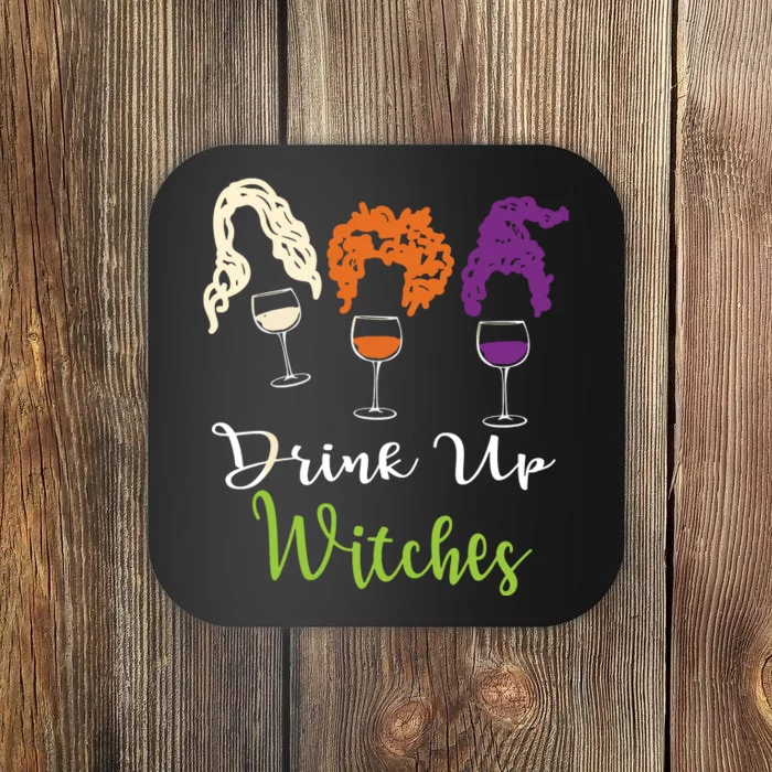 Drink Up Witches Halloween Women Hallowine Wine Lover Coaster