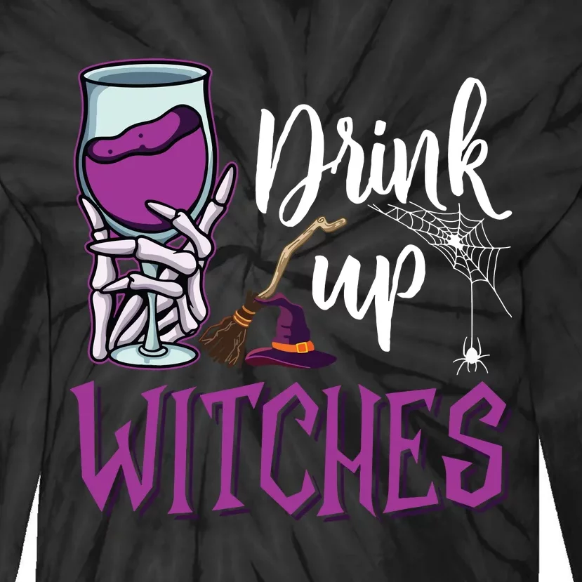 Drink Up Witches Wine Lover Drinking Halloween Costume Tie-Dye Long Sleeve Shirt