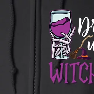 Drink Up Witches Wine Lover Drinking Halloween Costume Full Zip Hoodie