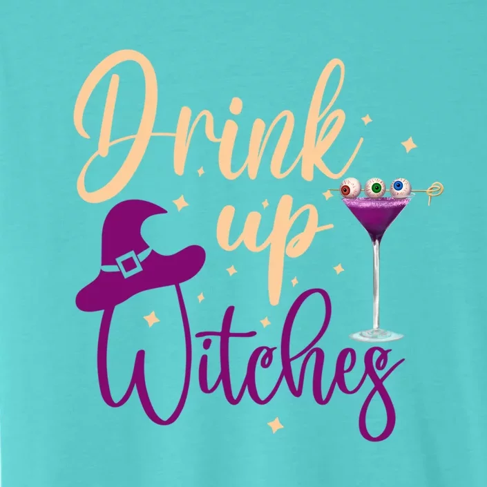 Drink Up Witches Wine Lover Drinking Halloween ChromaSoft Performance T-Shirt