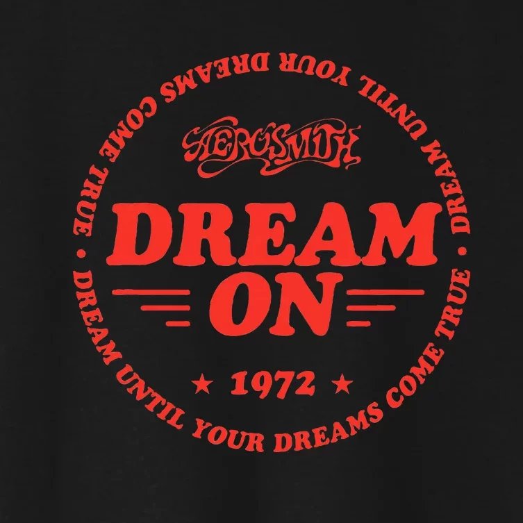 Dream Until Your Dreams Come True Women's Crop Top Tee