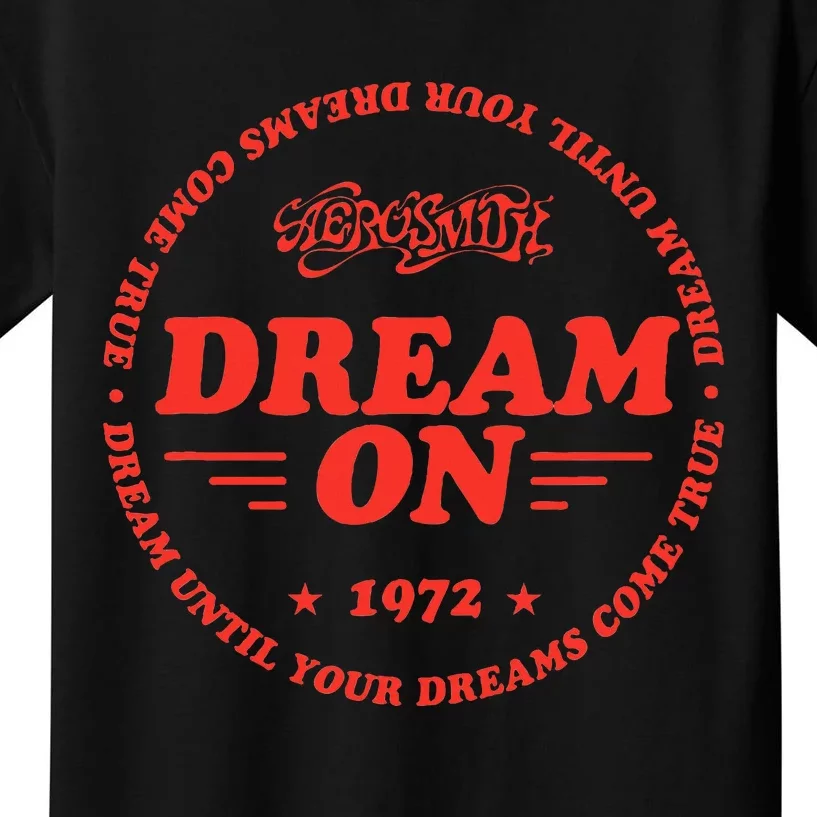 Dream Until Your Dreams Come True Kids T-Shirt