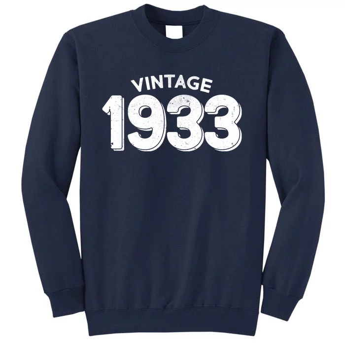 Distressed Vintage 1933 90th Birthday Tall Sweatshirt