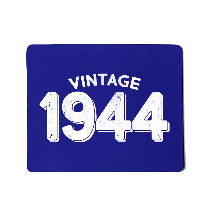 Distressed Vintage 1944 80th Birthday Mousepad