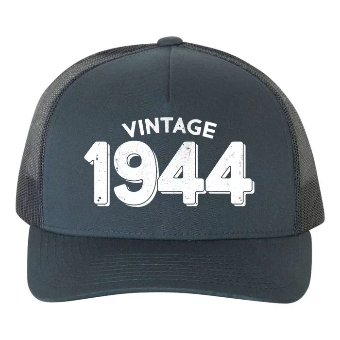 Distressed Vintage 1944 80th Birthday Yupoong Adult 5-Panel Trucker Hat