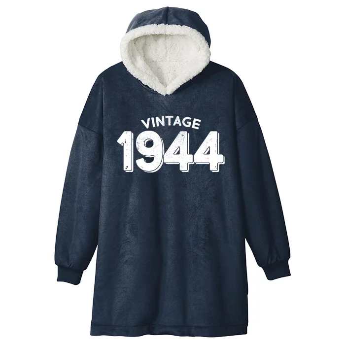 Distressed Vintage 1944 80th Birthday Hooded Wearable Blanket