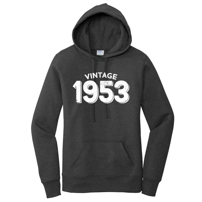 Distressed Vintage 1953 70th Birthday Women's Pullover Hoodie