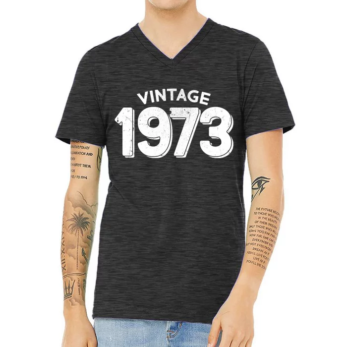 Distressed Vintage 1973 50th Birthday V-Neck T-Shirt