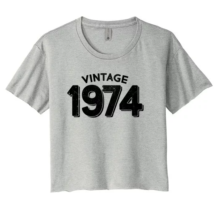 Distressed Vintage 1974 50th Birthday Women's Crop Top Tee