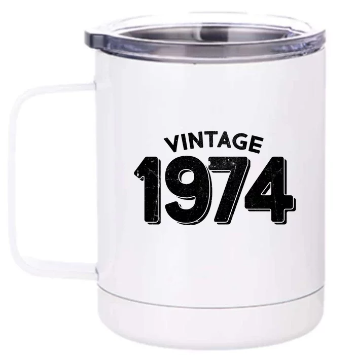 Distressed Vintage 1974 50th Birthday Front & Back 12oz Stainless Steel Tumbler Cup