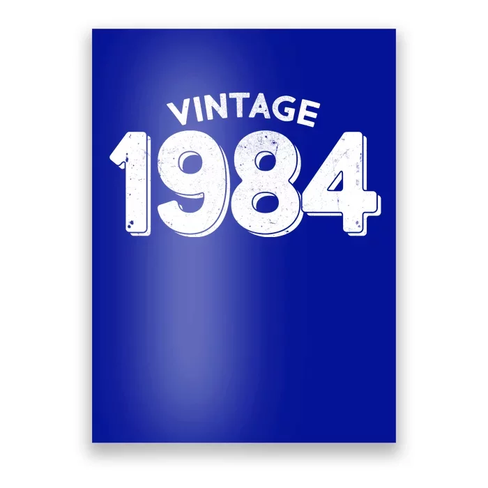 Distressed Vintage 1984 40th Birthday Poster